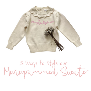 Five Ways to Wear our Monogrammed Ruffle Sweater