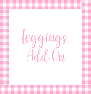 Leggings Add-On DO NOT DELETE FROM CART